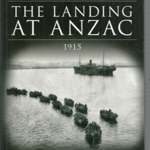 Landing At Anzac 1915, The