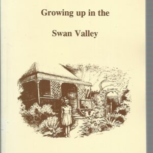 Little Fish : Little Pond : Growing up in the Swan Valley