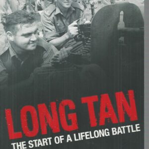 Long Tan: The Start of a Lifelong Battle