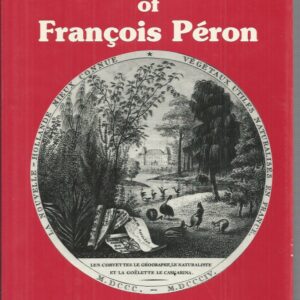 Lost Australia of Francois Peron, The
