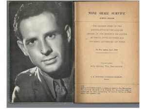 None Shall Survive: The Graphic Story of the Annihilation of the Japanese Armada in the Bismarck Sea Battle by the U.S. Fifth Air Force and the Royal Australian Air Force
