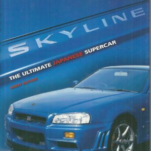 Skyline GTR: The Ultimate Japanese Supercar
