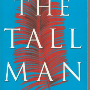 Tall Man, The: Death and Life on Palm Island