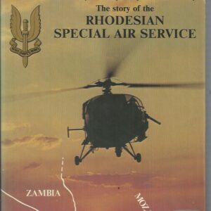 The Elite: The story of the Rhodesian Special Air Service