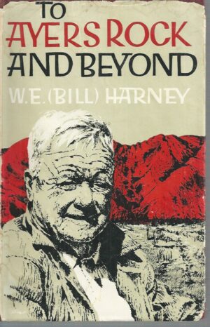 To Ayers Rock and Beyond