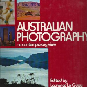 Australian Photography, a Contemporary View