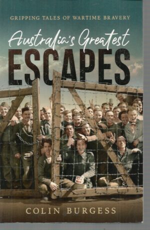 Australia's Greatest Escapes