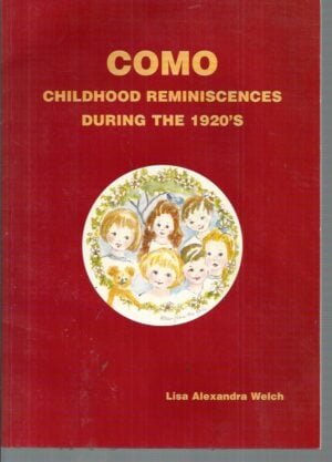 COMO : Childhood reminiscences during the 1920's
