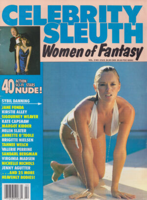Celebrity Sleuth Vol. 3 # 2  "WOMEN OF FANTASY" 40 Of the Most Heavenly Bodies in the Galaxy!