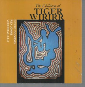 Children of Tiger Wirirr, The