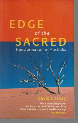 Edge of the Sacred: Transformation in Australia