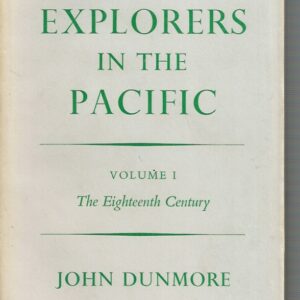 French Explorers in the Pacific Volume I and II (set)