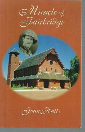 Miracle of Fairbridge