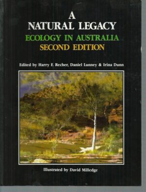 Natural Legacy, A : Ecology in Australia