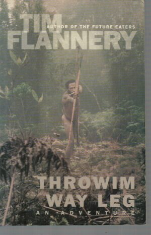 Throwim Way Leg : An Adventure