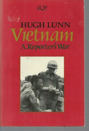 Vietnam: A Reporter's War