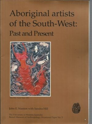 Aboriginal Artists of the South-West: Past and Present