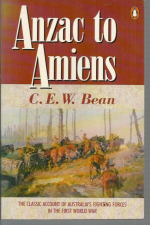 Anzac to Amiens