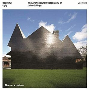 Beautiful Ugly: The Architectural Photography of John Gollings