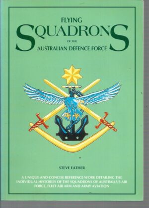 Flying Squadrons of the Australian Defence Force