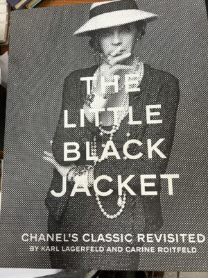 Karl Lagerfeld: The Little Black Jacket: Chanel's Classic Revisited