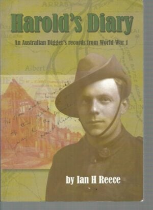 Harold's Diary: An Australian Digger's Records from World War I