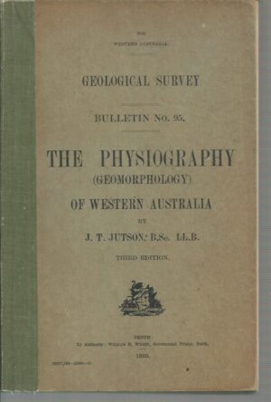 Physiography (Geomorphology) of Western Australia, The