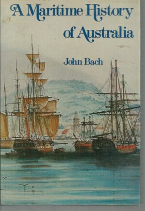 Maritime History of Australia, A