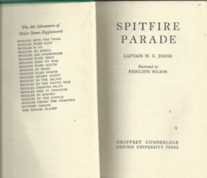 Spitfire Parade: BIGGLES at War