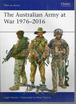 Australian Army at War 1976-2016, The