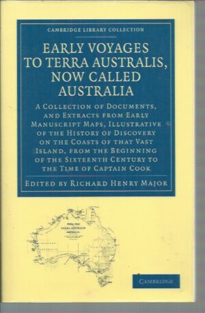 Early Voyages to Terra Australis, Now Called Australia