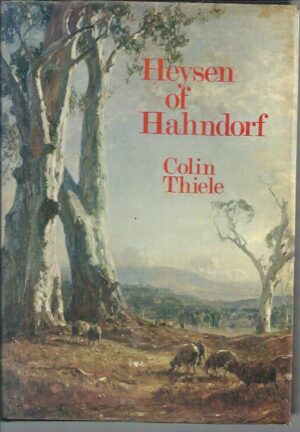 Heysen Of Hahndorf