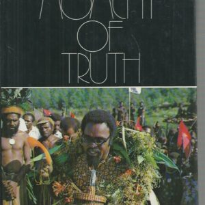 Papua New Guinea: Moment Of Truth