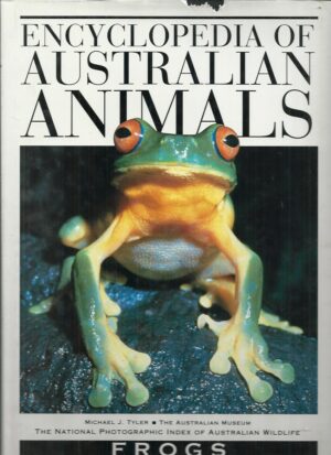 Encyclopedia of Australian Animals: FROGS