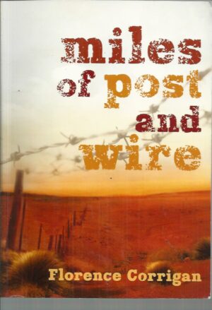 Miles of Post and Wire