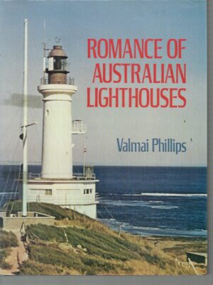 Romance of Australian Lighthouses