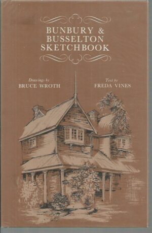 Sketchbook Series: Bunbury & Busselton Sketchbook