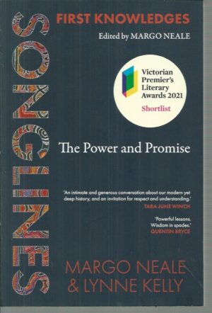 Songlines: The Power and Promise