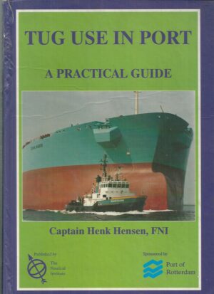 Tug Use in Port: A Practical Guide