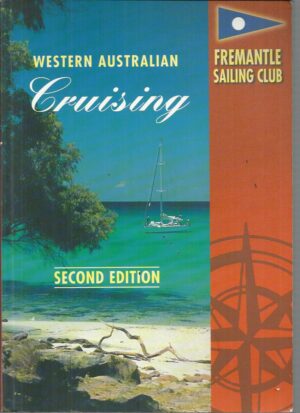 Western Australian Cruising (Second Edition)