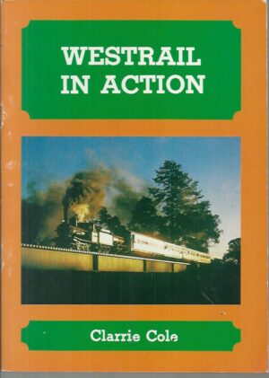 Westrail in Action