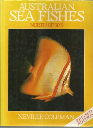 Australian Sea Fishes North of 30S