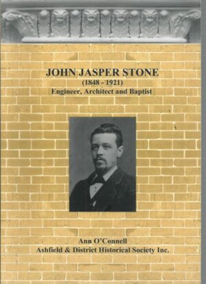 John Jasper Stone (1848-1921) : Engineer, Architect and Baptist