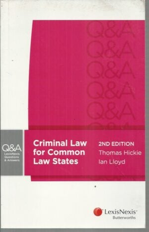 LexisNexis Questions & Answers: Criminal Law for Common Law States, 2nd edition