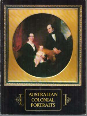 Australian Colonial Portraits
