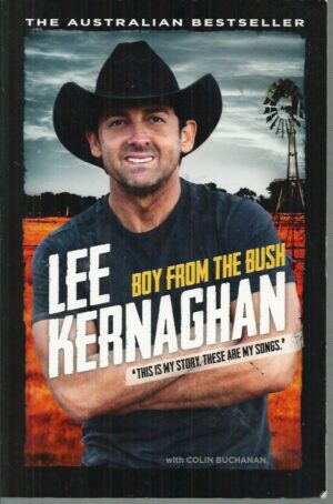 Boy from the Bush: The Songs and The Stories