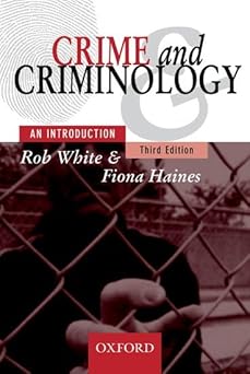 Crime and Criminology: An Introduction (Third Edition)