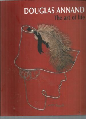 Douglas Annand: The Art of Life