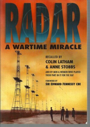 Radar: A Wartime Miracle