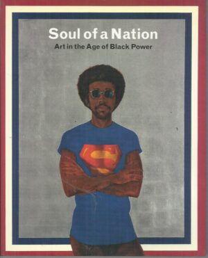 Soul of a Nation: Art in the Age of Black Power